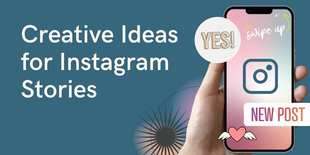 Instagram Stories Ideas